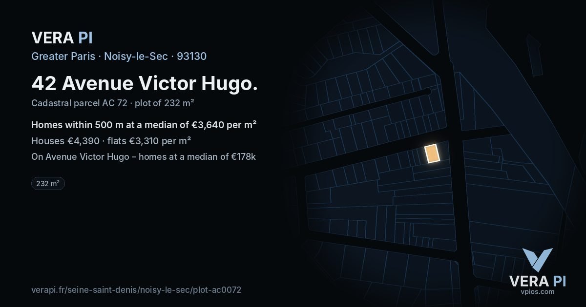 42 Avenue Victor Hugo, Noisy-le-Sec at night – the plot lit, the parcels around coloured by the prices near them