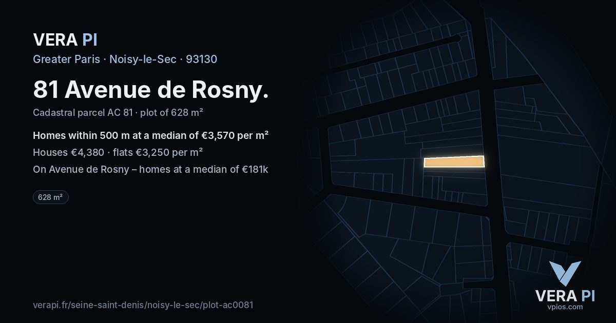 81 Avenue de Rosny, Noisy-le-Sec at night – the plot lit, the parcels around coloured by the prices near them