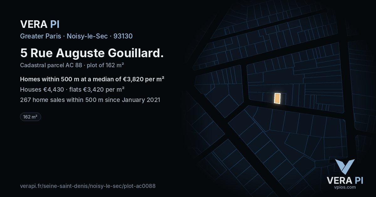 5 Rue Auguste Gouillard, Noisy-le-Sec at night – the plot lit, the parcels around coloured by the prices near them