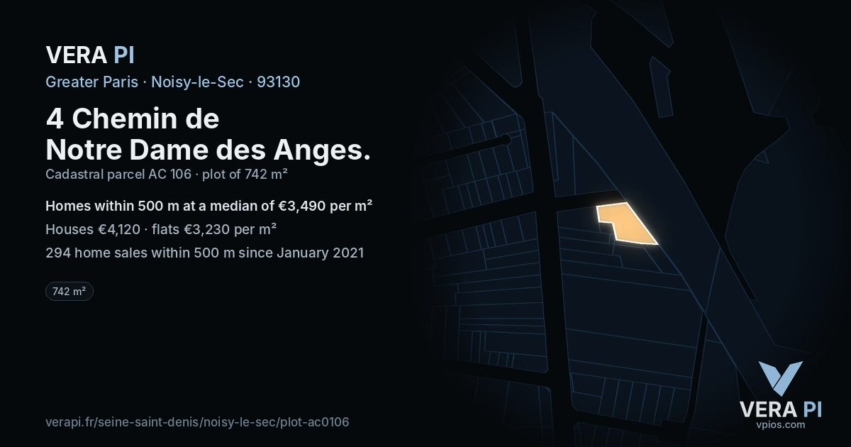 4 Chemin de Notre Dame des Anges, Noisy-le-Sec at night – the plot lit, the parcels around coloured by the prices near them