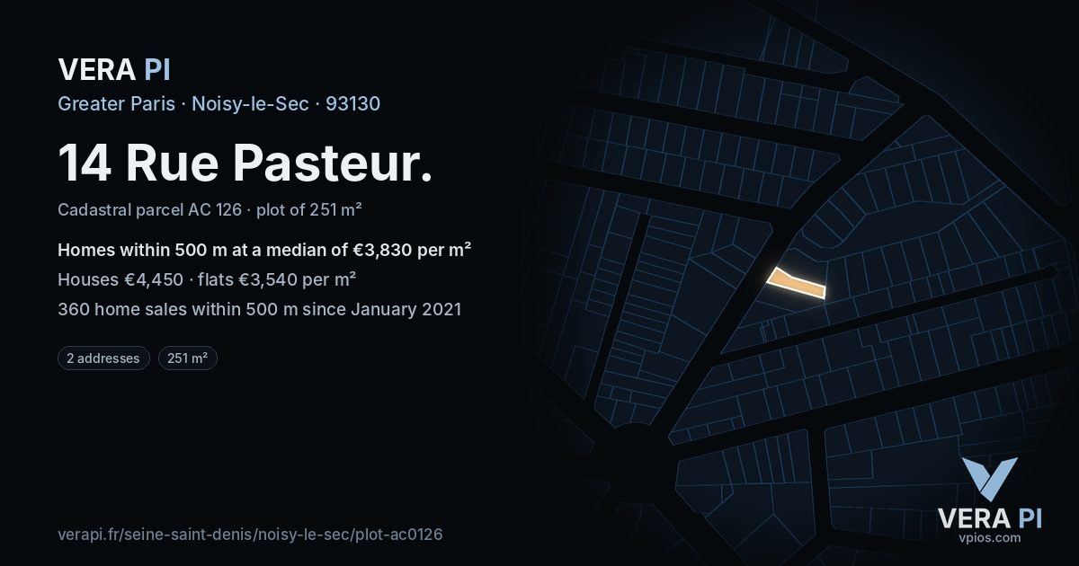 14 Rue Pasteur, Noisy-le-Sec at night – the plot lit, the parcels around coloured by the prices near them