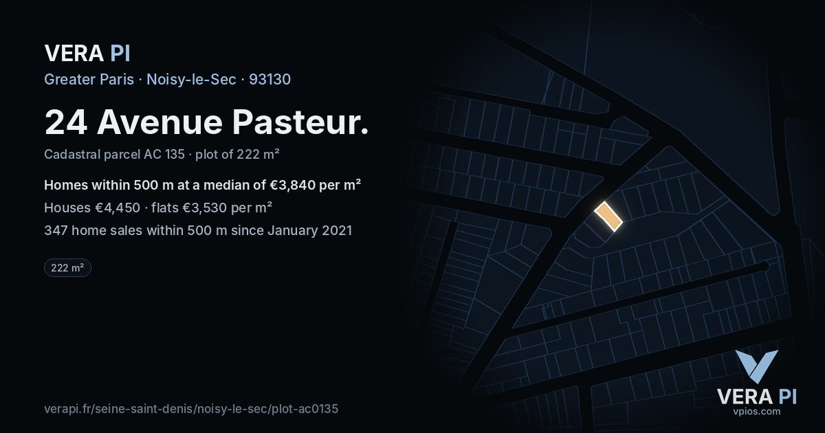 24 Avenue Pasteur, Noisy-le-Sec at night – the plot lit, the parcels around coloured by the prices near them
