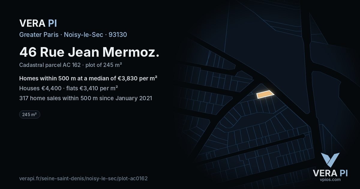 46 Rue Jean Mermoz, Noisy-le-Sec at night – the plot lit, the parcels around coloured by the prices near them
