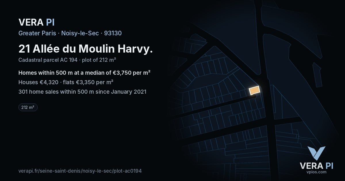 21 Allée du Moulin Harvy, Noisy-le-Sec at night – the plot lit, the parcels around coloured by the prices near them