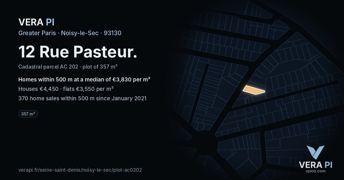 12 Rue Pasteur, Noisy-le-Sec at night – the plot lit, the parcels around coloured by the prices near them