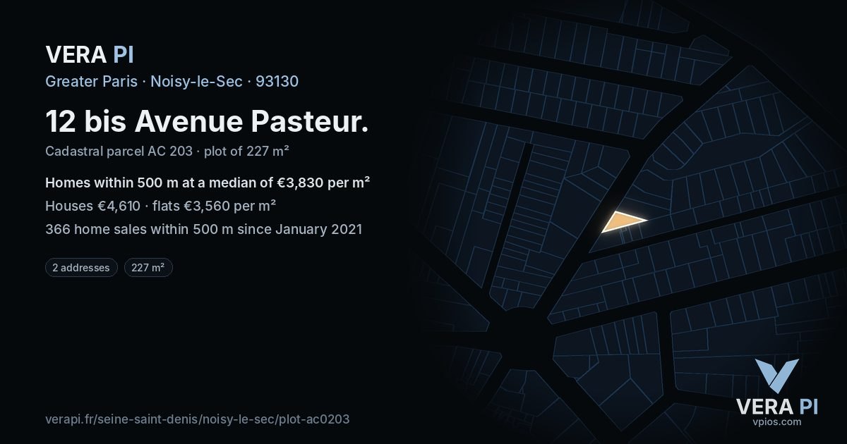 12 bis Avenue Pasteur, Noisy-le-Sec at night – the plot lit, the parcels around coloured by the prices near them