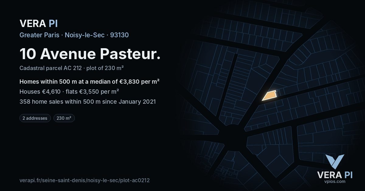 10 Avenue Pasteur, Noisy-le-Sec at night – the plot lit, the parcels around coloured by the prices near them