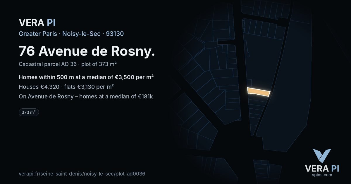 76 Avenue de Rosny, Noisy-le-Sec at night – the plot lit, the parcels around coloured by the prices near them
