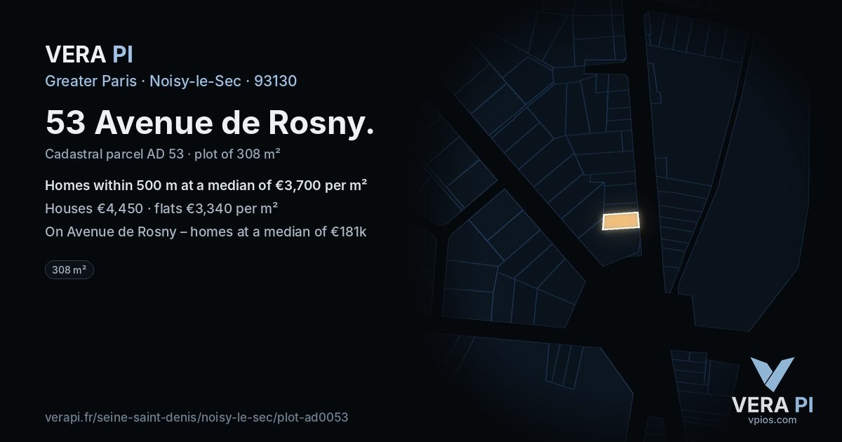 53 Avenue de Rosny, Noisy-le-Sec at night – the plot lit, the parcels around coloured by the prices near them