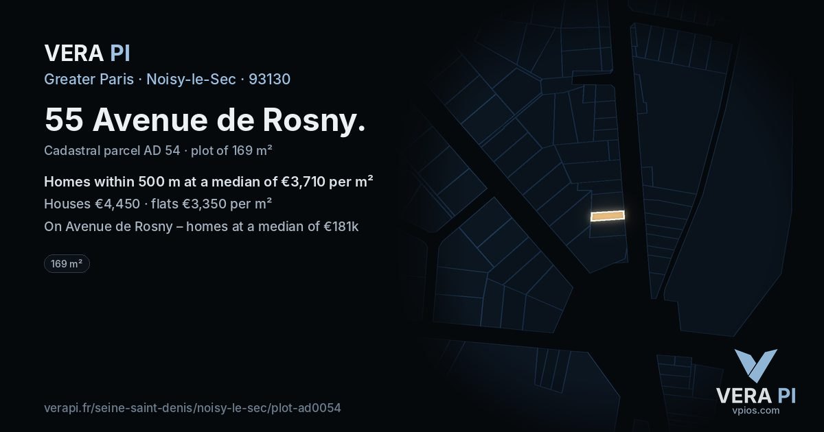 55 Avenue de Rosny, Noisy-le-Sec at night – the plot lit, the parcels around coloured by the prices near them