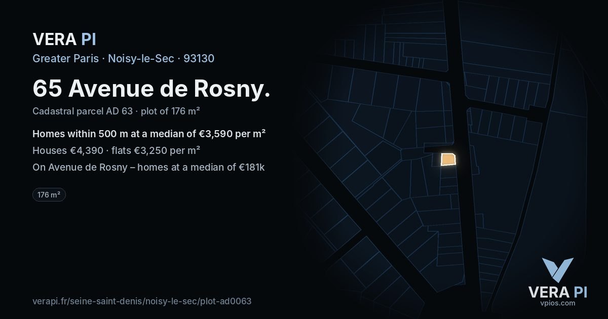 65 Avenue de Rosny, Noisy-le-Sec at night – the plot lit, the parcels around coloured by the prices near them