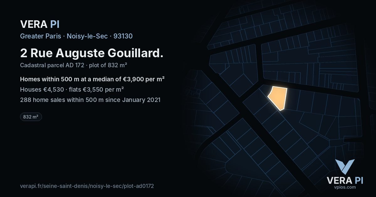 2 Rue Auguste Gouillard, Noisy-le-Sec at night – the plot lit, the parcels around coloured by the prices near them
