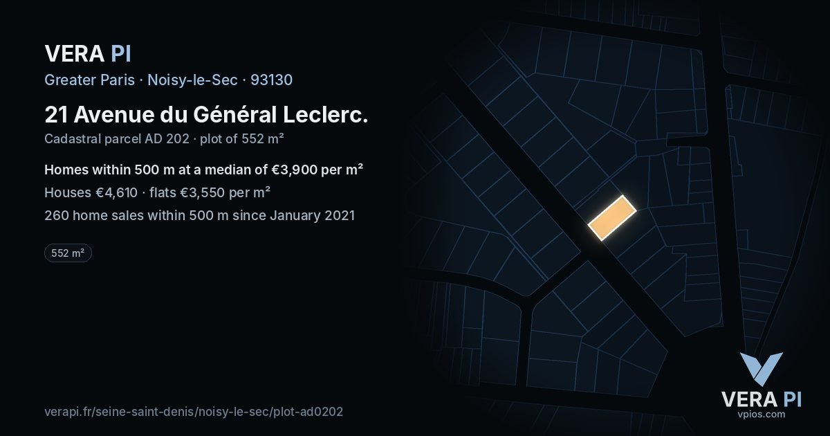 21 Avenue du Général Leclerc, Noisy-le-Sec at night – the plot lit, the parcels around coloured by the prices near them