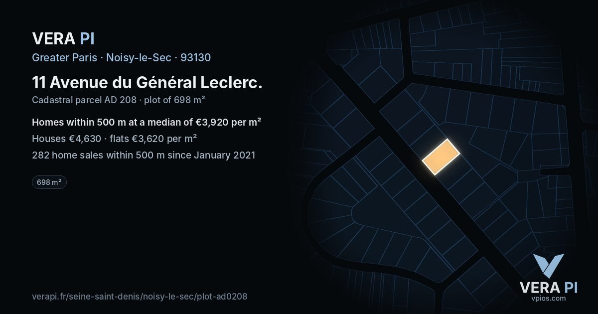 11 Avenue du Général Leclerc, Noisy-le-Sec at night – the plot lit, the parcels around coloured by the prices near them