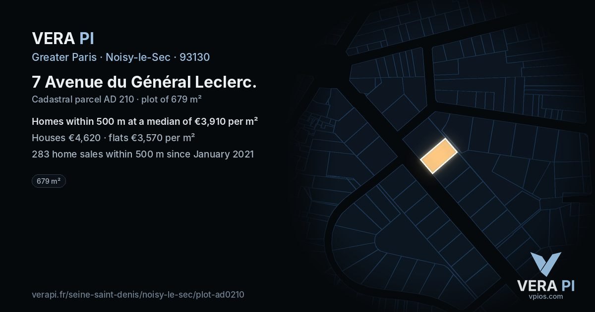 7 Avenue du Général Leclerc, Noisy-le-Sec at night – the plot lit, the parcels around coloured by the prices near them