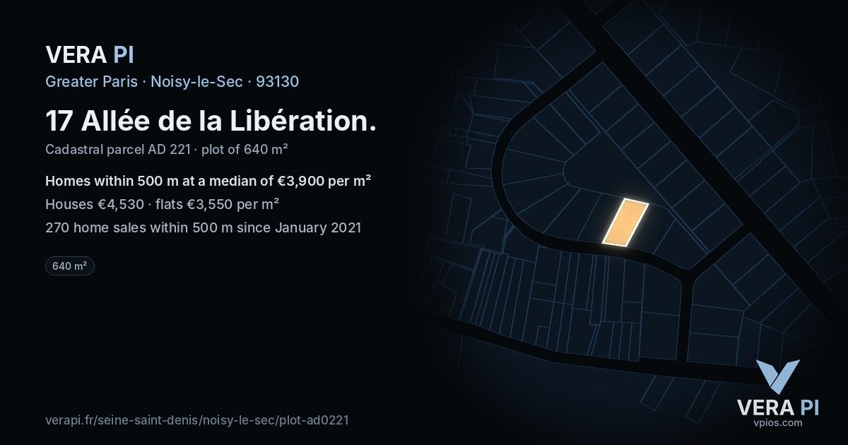 17 Allée de la Libération, Noisy-le-Sec at night – the plot lit, the parcels around coloured by the prices near them