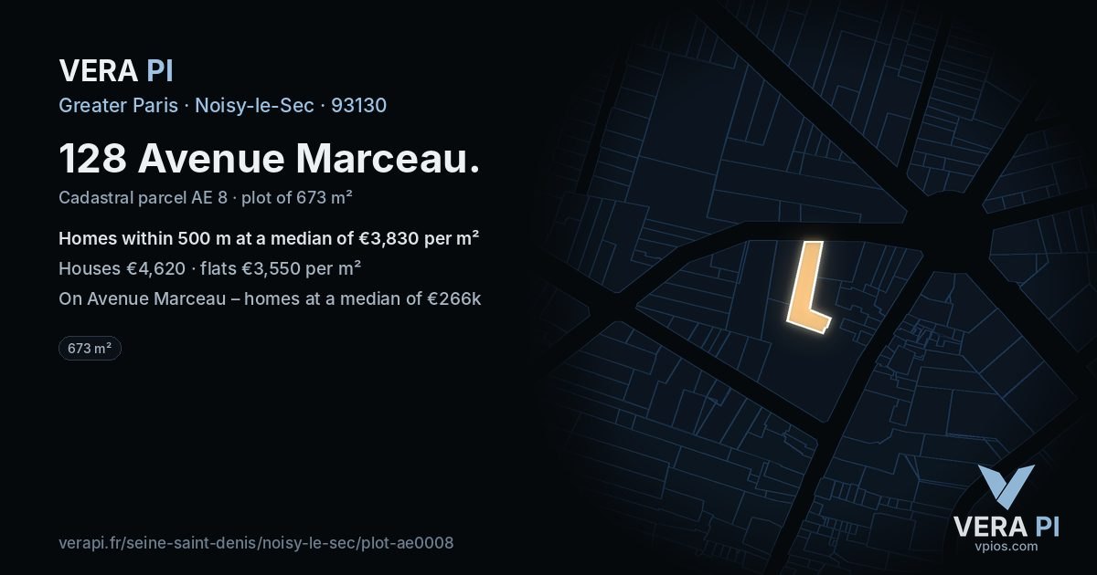128 Avenue Marceau, Noisy-le-Sec at night – the plot lit, the parcels around coloured by the prices near them