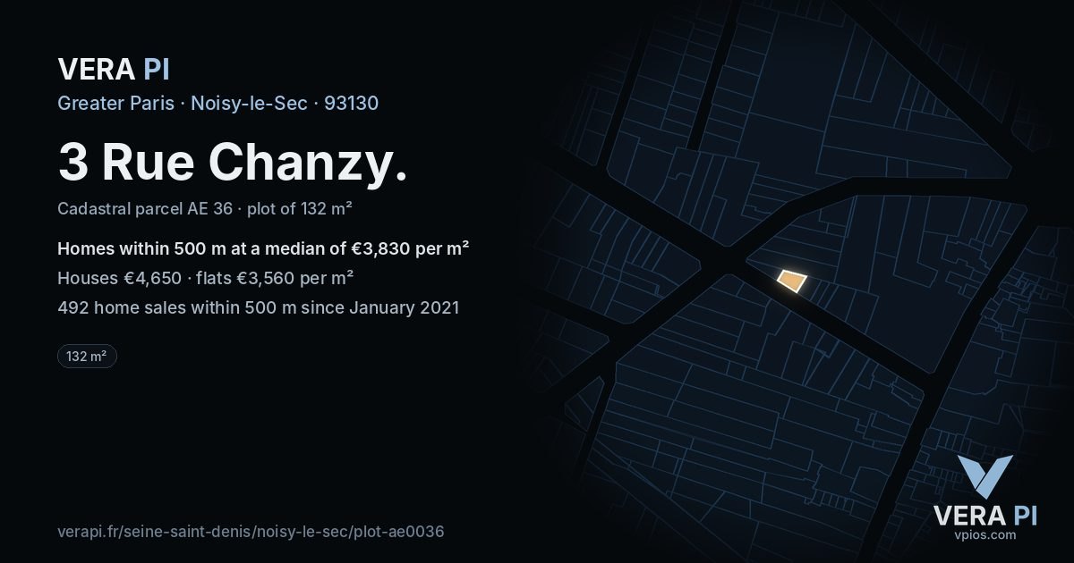 3 Rue Chanzy, Noisy-le-Sec at night – the plot lit, the parcels around coloured by the prices near them