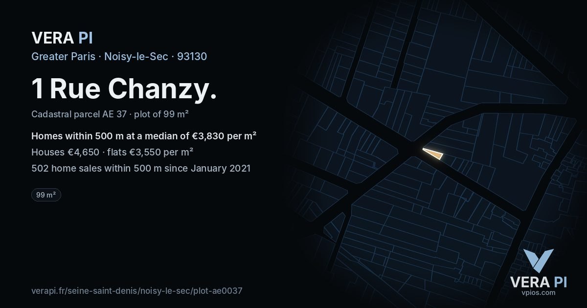 1 Rue Chanzy, Noisy-le-Sec at night – the plot lit, the parcels around coloured by the prices near them