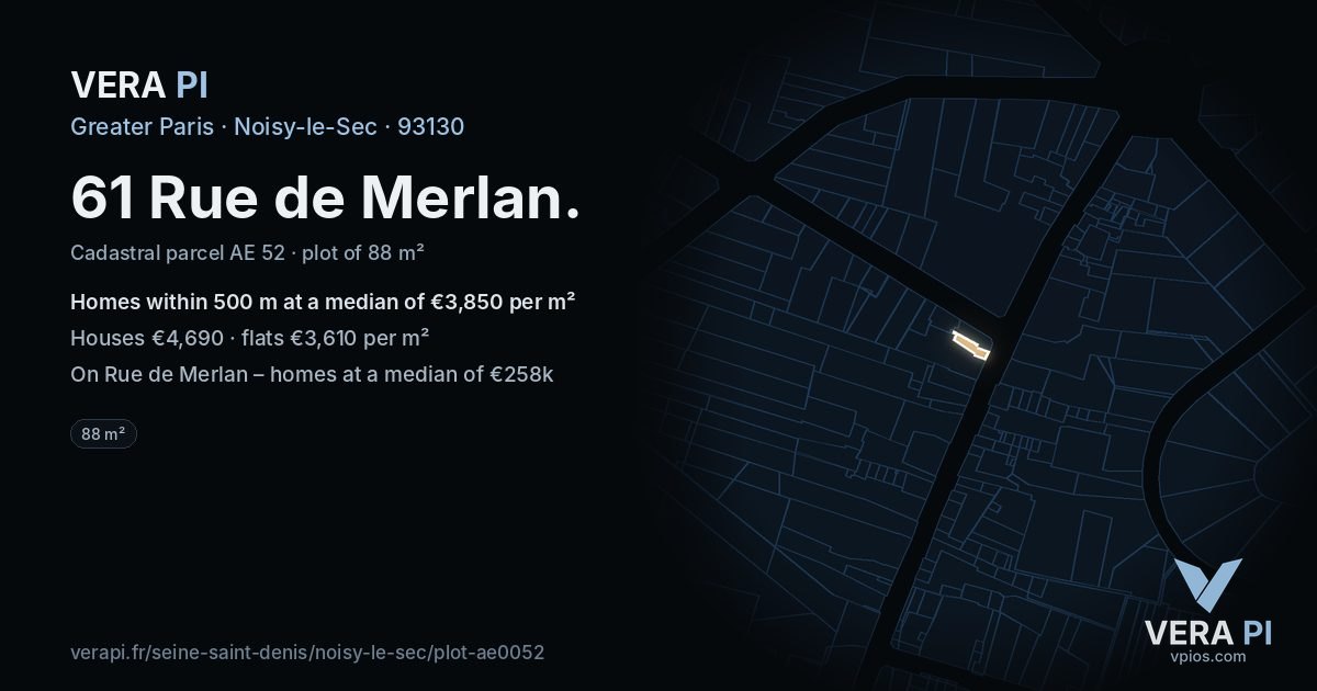61 Rue de Merlan, Noisy-le-Sec at night – the plot lit, the parcels around coloured by the prices near them
