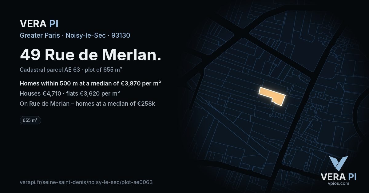 49 Rue de Merlan, Noisy-le-Sec at night – the plot lit, the parcels around coloured by the prices near them