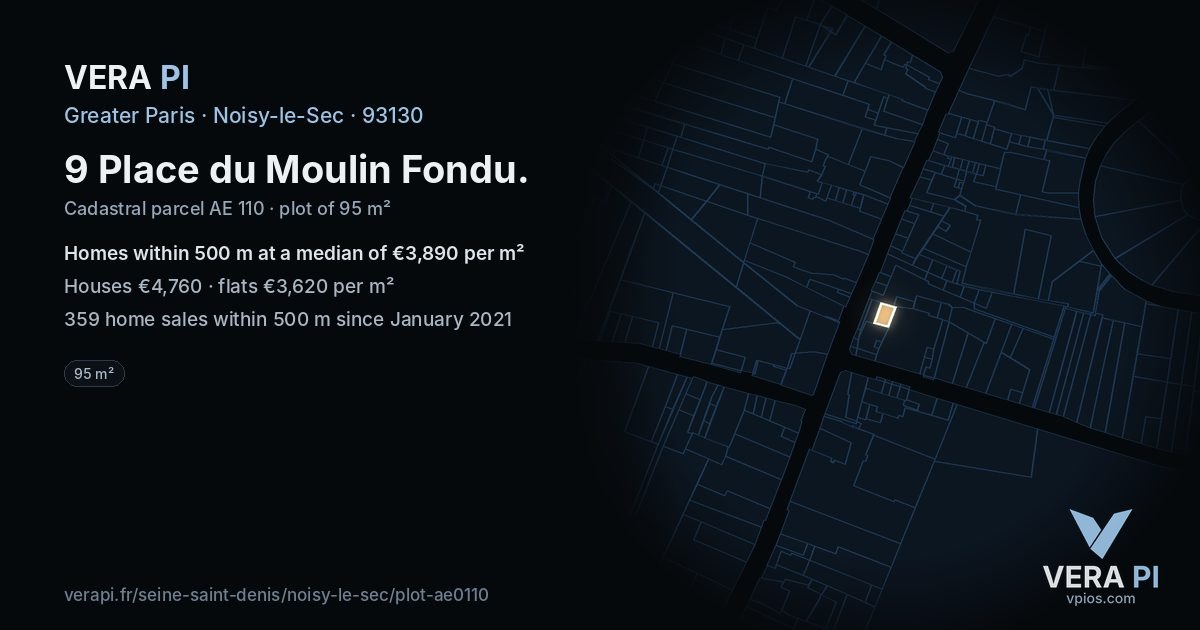 9 Place du Moulin Fondu, Noisy-le-Sec at night – the plot lit, the parcels around coloured by the prices near them