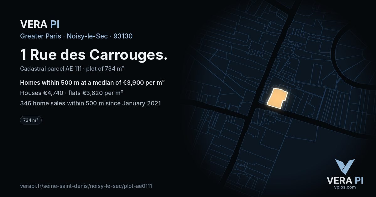 1 Rue des Carrouges, Noisy-le-Sec at night – the plot lit, the parcels around coloured by the prices near them