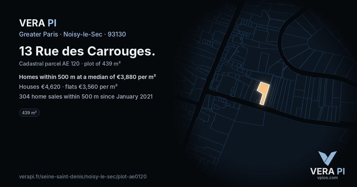 13 Rue des Carrouges, Noisy-le-Sec at night – the plot lit, the parcels around coloured by the prices near them