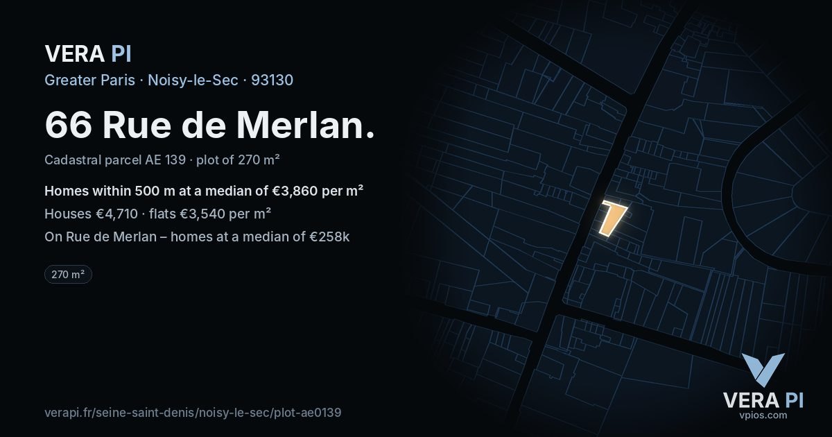 66 Rue de Merlan, Noisy-le-Sec at night – the plot lit, the parcels around coloured by the prices near them