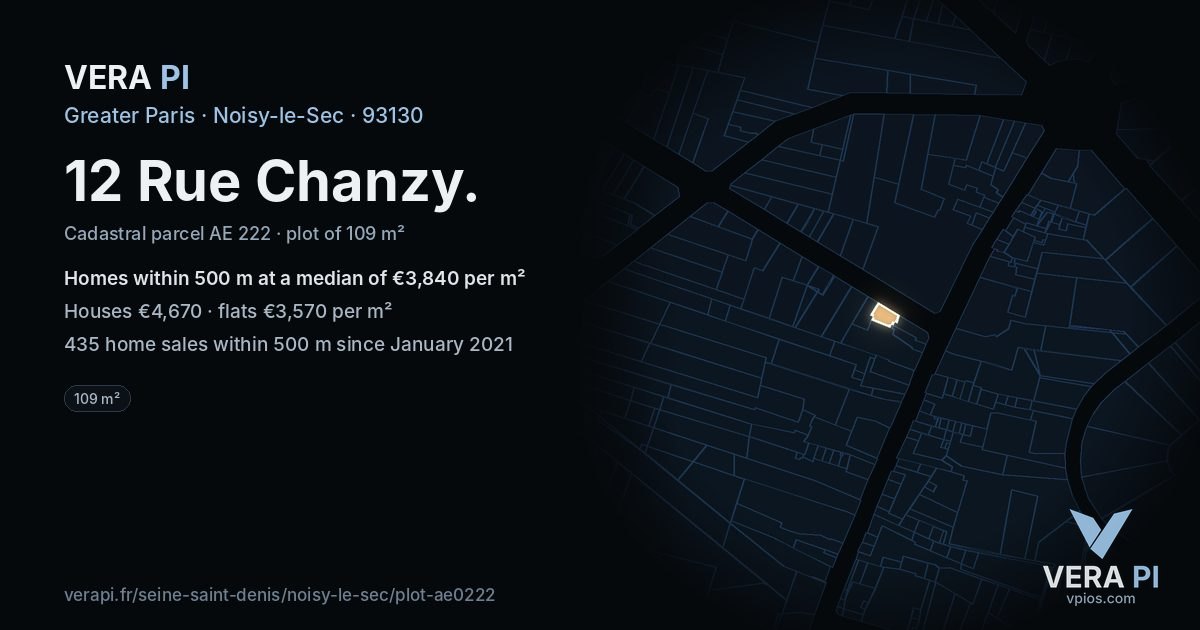 12 Rue Chanzy, Noisy-le-Sec at night – the plot lit, the parcels around coloured by the prices near them
