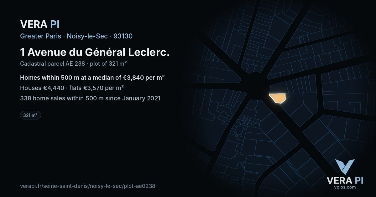 1 Avenue du Général Leclerc, Noisy-le-Sec at night – the plot lit, the parcels around coloured by the prices near them