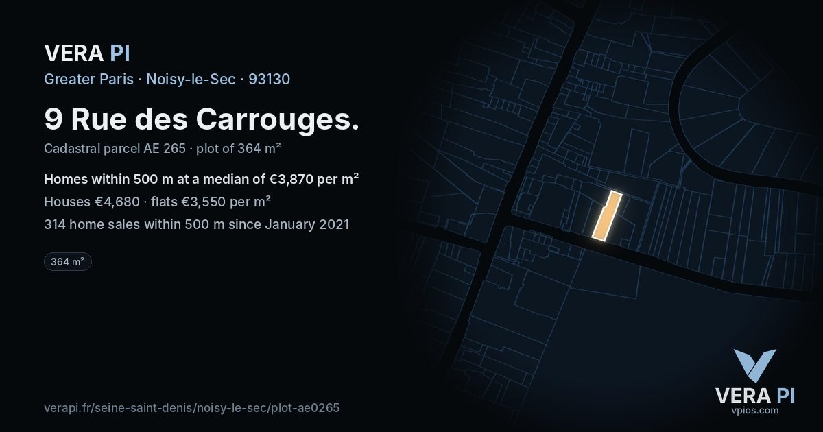 9 Rue des Carrouges, Noisy-le-Sec at night – the plot lit, the parcels around coloured by the prices near them
