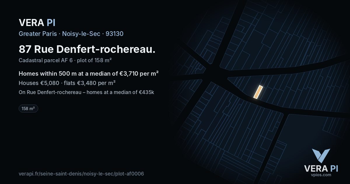 87 Rue Denfert-rochereau, Noisy-le-Sec at night – the plot lit, the parcels around coloured by the prices near them