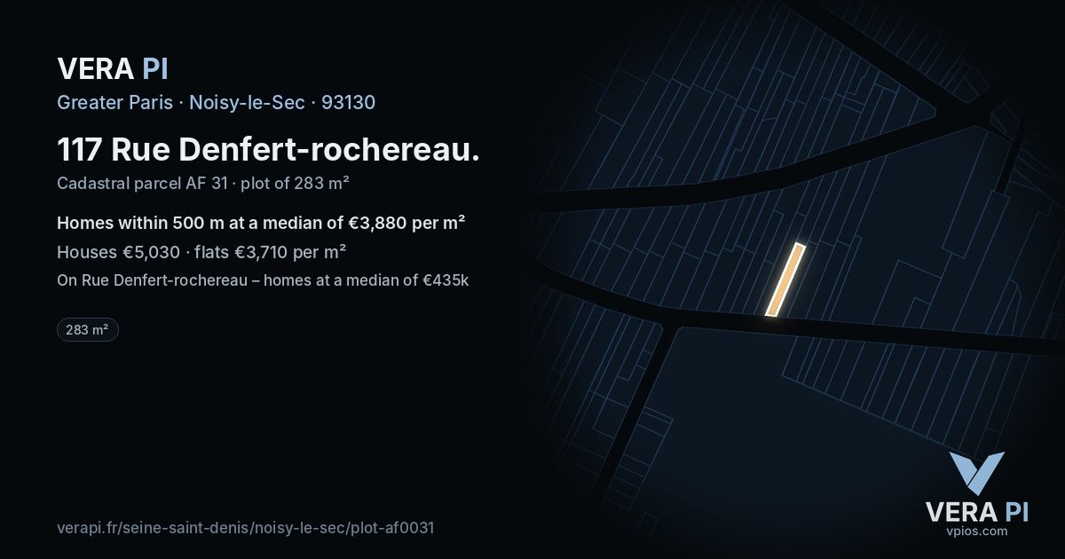 117 Rue Denfert-rochereau, Noisy-le-Sec at night – the plot lit, the parcels around coloured by the prices near them