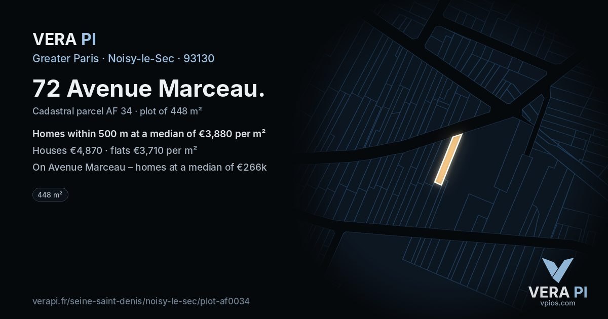 72 Avenue Marceau, Noisy-le-Sec at night – the plot lit, the parcels around coloured by the prices near them