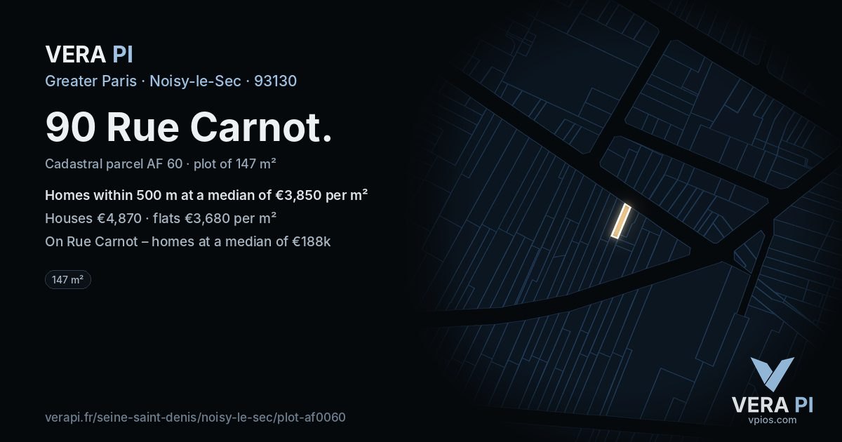 90 Rue Carnot, Noisy-le-Sec at night – the plot lit, the parcels around coloured by the prices near them