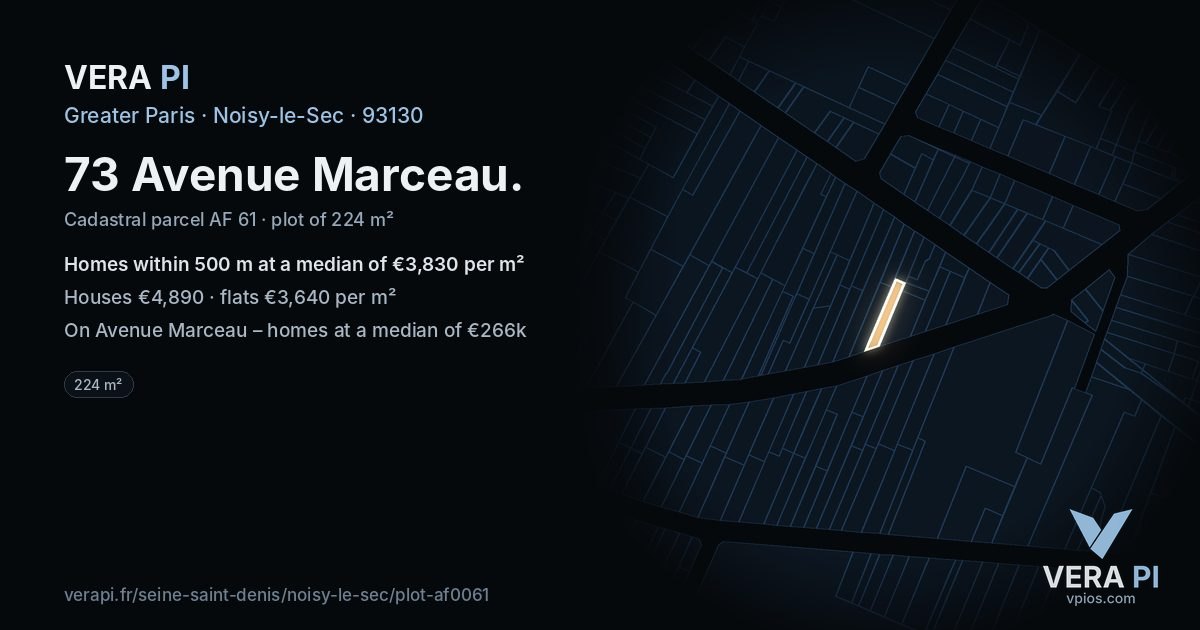 73 Avenue Marceau, Noisy-le-Sec at night – the plot lit, the parcels around coloured by the prices near them
