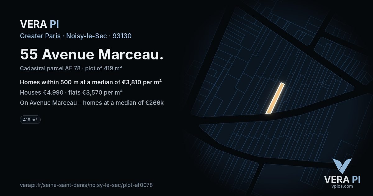 55 Avenue Marceau, Noisy-le-Sec at night – the plot lit, the parcels around coloured by the prices near them