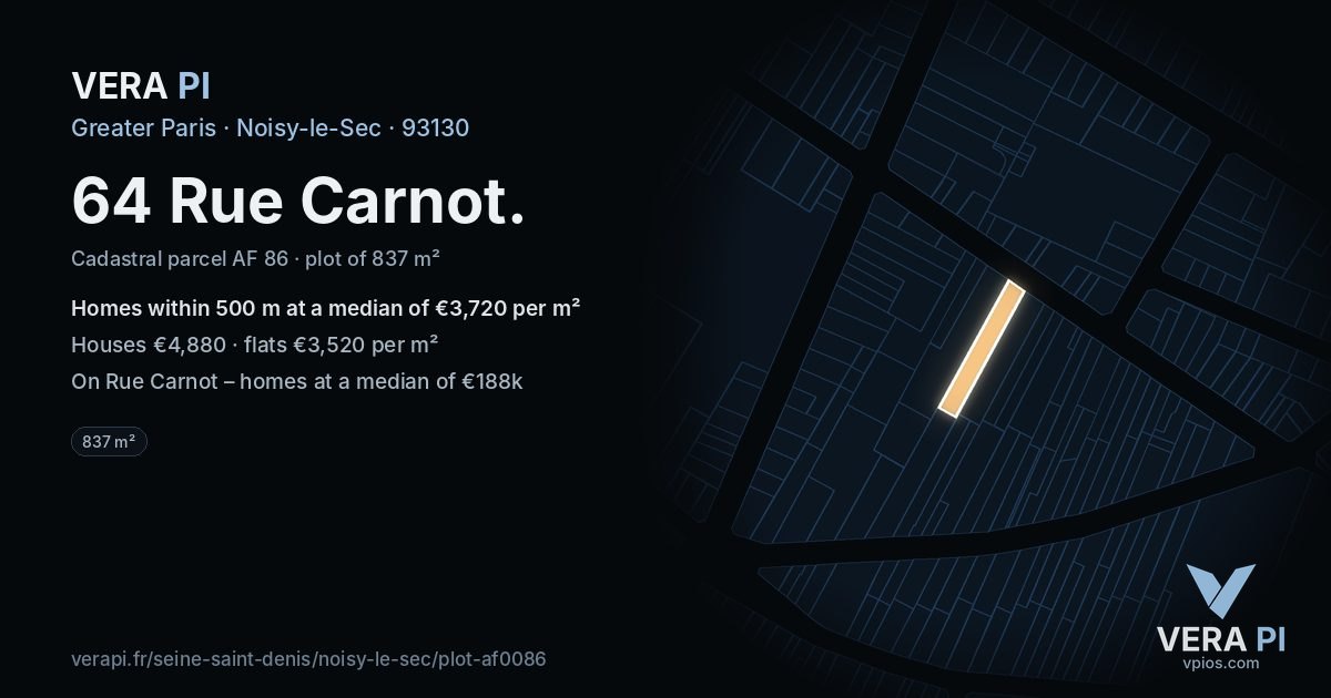 64 Rue Carnot, Noisy-le-Sec at night – the plot lit, the parcels around coloured by the prices near them