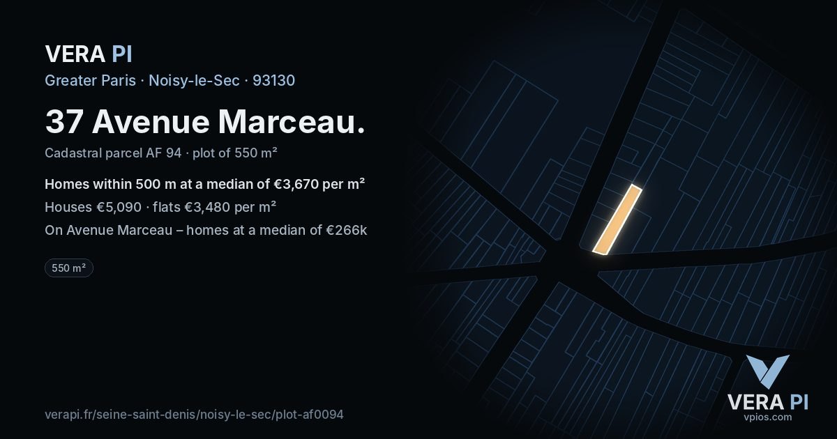 37 Avenue Marceau, Noisy-le-Sec at night – the plot lit, the parcels around coloured by the prices near them
