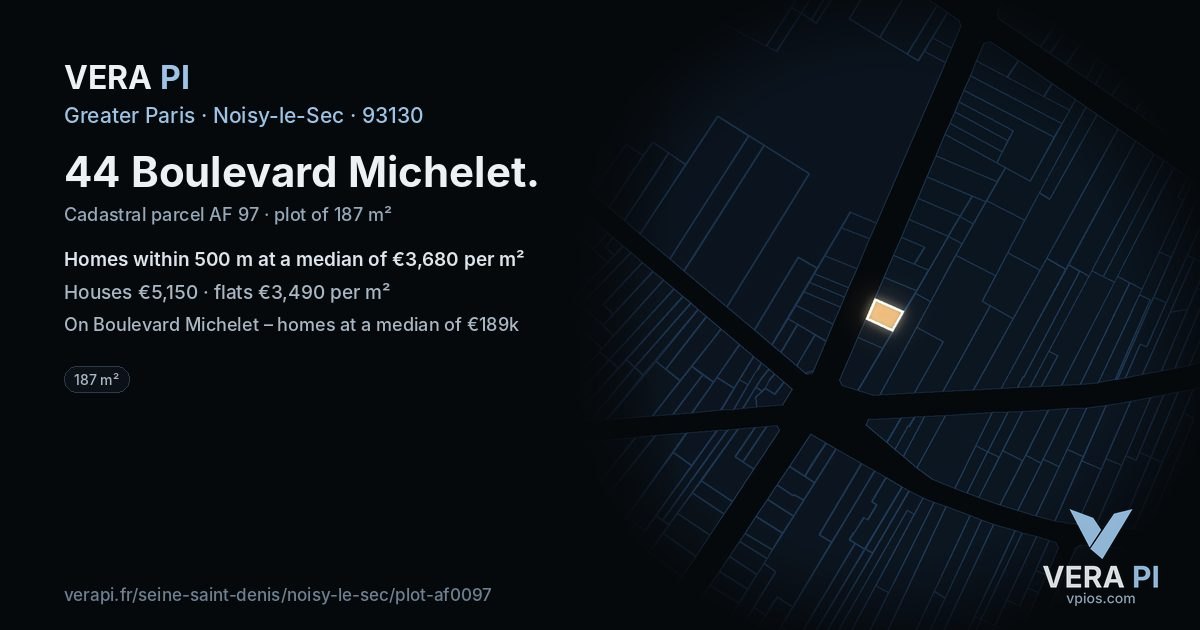 44 Boulevard Michelet, Noisy-le-Sec at night – the plot lit, the parcels around coloured by the prices near them