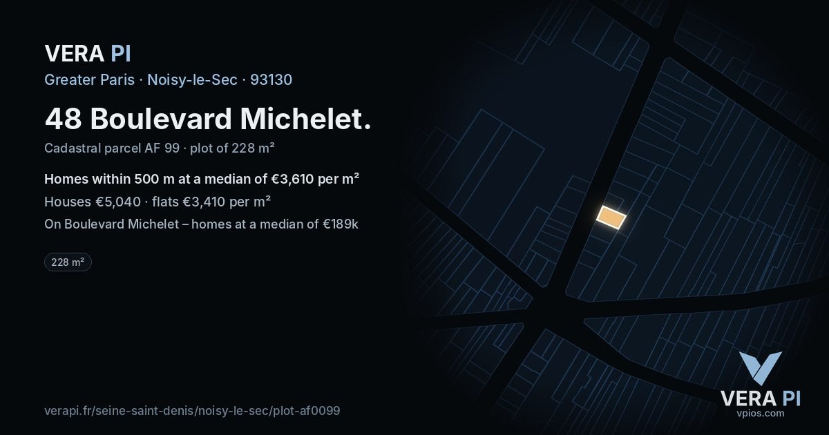 48 Boulevard Michelet, Noisy-le-Sec at night – the plot lit, the parcels around coloured by the prices near them