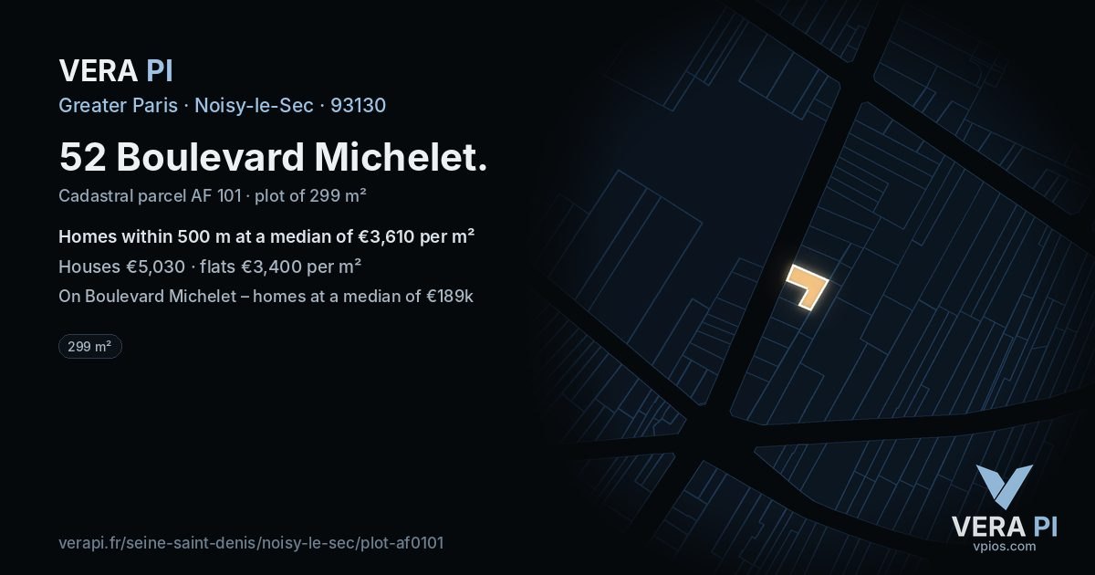 52 Boulevard Michelet, Noisy-le-Sec at night – the plot lit, the parcels around coloured by the prices near them