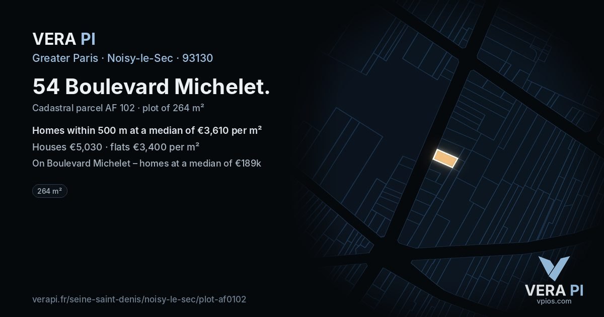 54 Boulevard Michelet, Noisy-le-Sec at night – the plot lit, the parcels around coloured by the prices near them