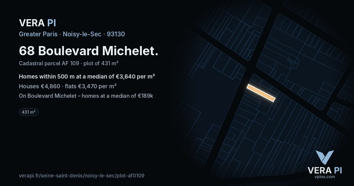 68 Boulevard Michelet, Noisy-le-Sec at night – the plot lit, the parcels around coloured by the prices near them