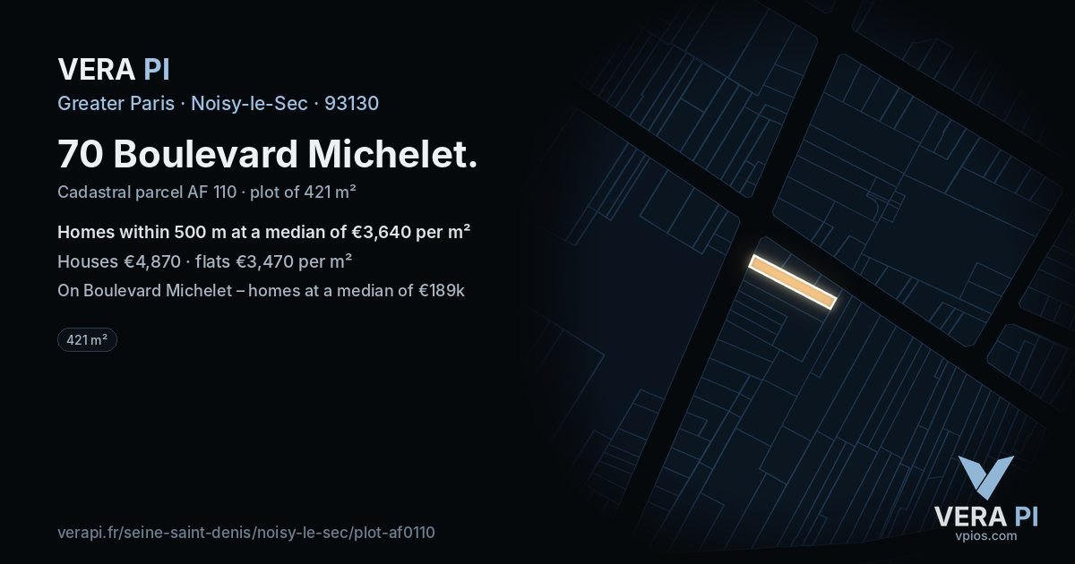 70 Boulevard Michelet, Noisy-le-Sec at night – the plot lit, the parcels around coloured by the prices near them