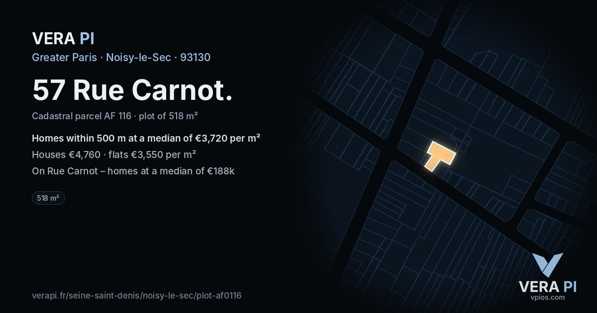 57 Rue Carnot, Noisy-le-Sec at night – the plot lit, the parcels around coloured by the prices near them