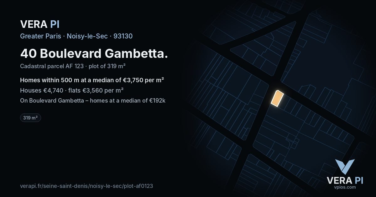 40 Boulevard Gambetta, Noisy-le-Sec at night – the plot lit, the parcels around coloured by the prices near them