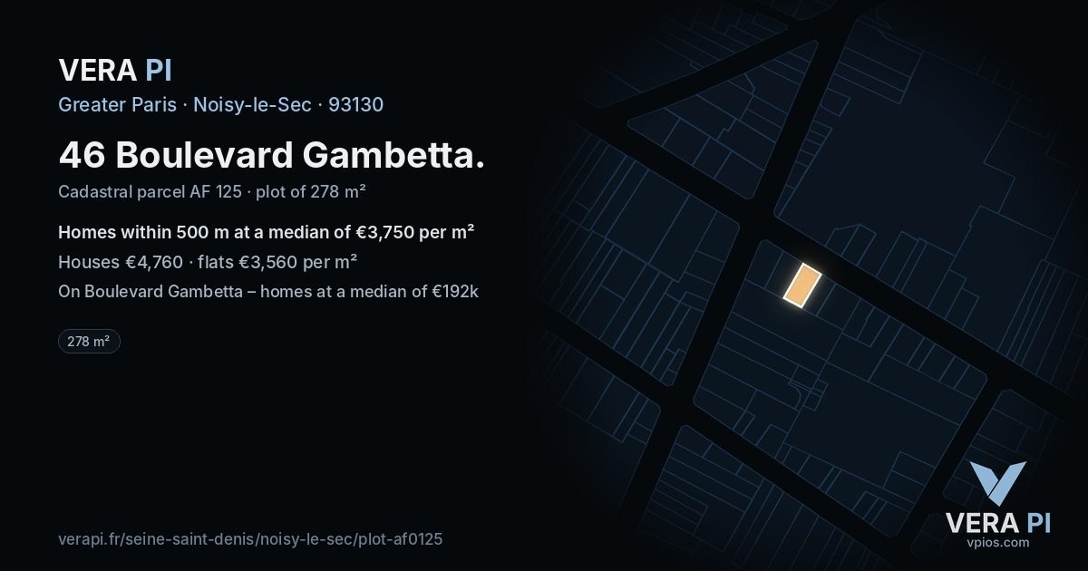 46 Boulevard Gambetta, Noisy-le-Sec at night – the plot lit, the parcels around coloured by the prices near them