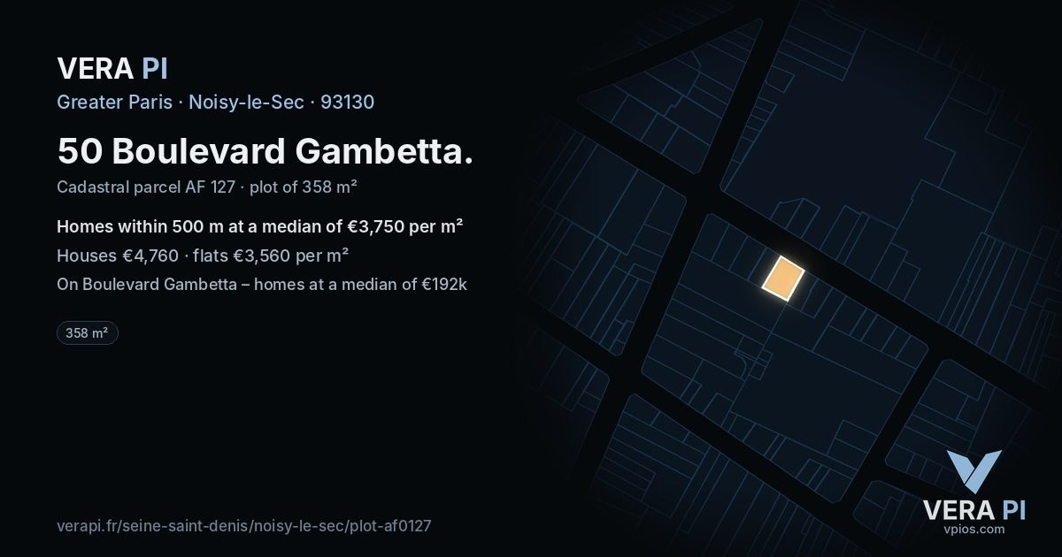 50 Boulevard Gambetta, Noisy-le-Sec at night – the plot lit, the parcels around coloured by the prices near them